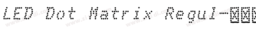 LED Dot Matrix Regul字体转换
